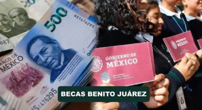 Beca Benito Juárez: revisa si accedes a este beneficio en 2024