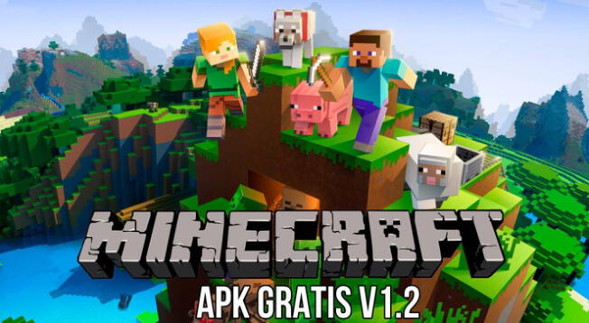 Descarga GRATIS Minecraft V1.2 para Android. LINK del APK oficial para celular.