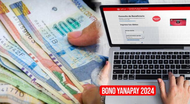 Bono Yanapay: revisa si puedes cobrar el beneficio en Perú