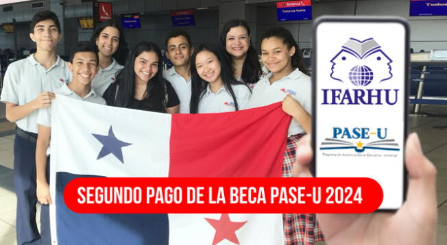 Últimas noticias sobre el pago del PASE-U 2024 en Panamá