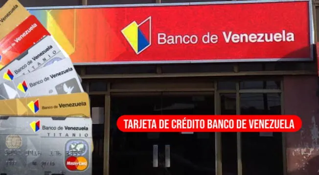 El Banco de Venezuela está creando créditos financieros a favor de sus usuarios.