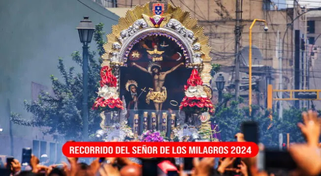 Revisa los recorridos del Señor de los Milagros 2024 y a qué hora inicia la procesión.