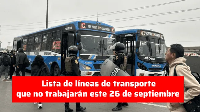 Son 15 empresas de transporte que no operarán este jueves 26 de septiembre por sumarse al paro.