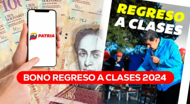 La población venezolana quiere saber si se activó el Bono Regreso a Clases 2024.