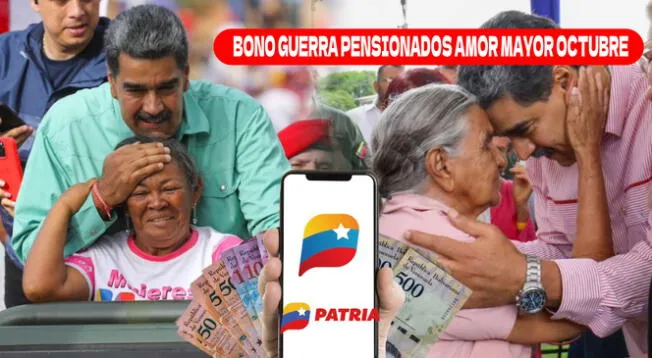 El Bono Guerra pensionados Amor Mayor de octubre se paga mediante el Sistema Patria.