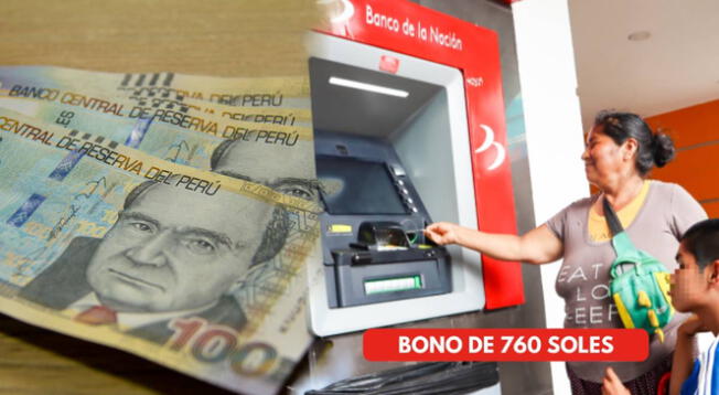 Bono 760 soles: revisa si accedes al beneficio este mes de octubre