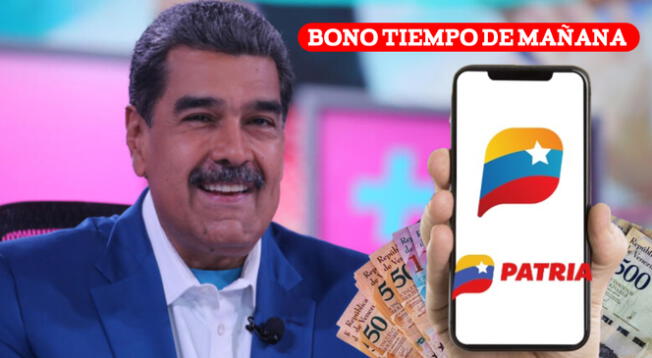 El Bono Tiempo de Mañana no ha sido anunciado por el régimen de Nicolás Maduro.