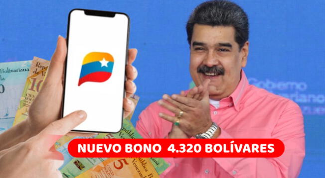 El Bono 4.320 bolívares ya está activo en la plataforma oficial del Sistema Patria.