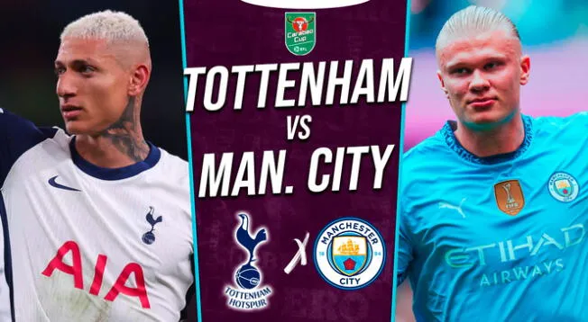 Tottenham recibe a Manchester City por la Carabao Cup.