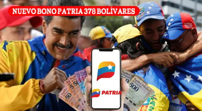 El Canal de la Patria confirmó el pago del Bono Patria 378 bolívares al Sistema Patria.