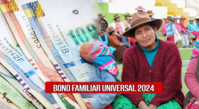 Bono Familiar Universal: revisa si podrás acceder a este respaldo