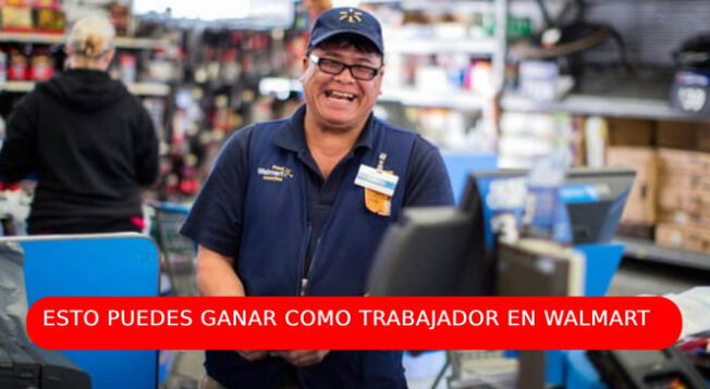 Conoces lo qué puedes ganar en Walmart en EE. UU.