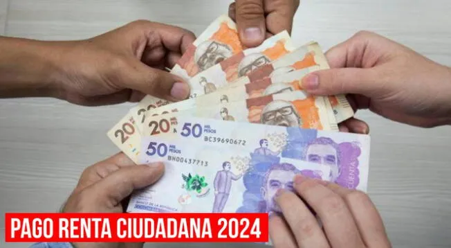 En esta fecha se te pagará la Renta Ciudadana 2024.