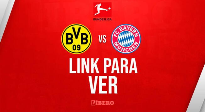 Sigue todos los detalles del Borussia Dortmund vs. Bayern Múnich.