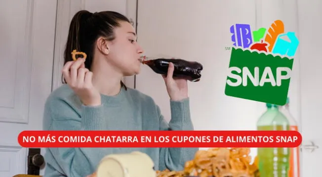 No contar con comida chatarra en los cupones de alimentos SNAP es una medida para hacer que Estados Unidos vuelva a ser saludable.