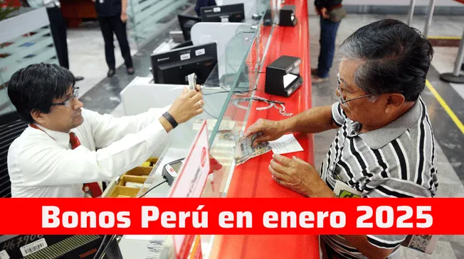 Conoce los bonos peruanos que se estarán depositando en enero de 2025.