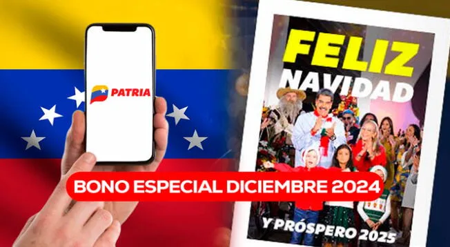 Accede a más información sobre el Bono Especial diciembre 2024 que llega a Venezuela.