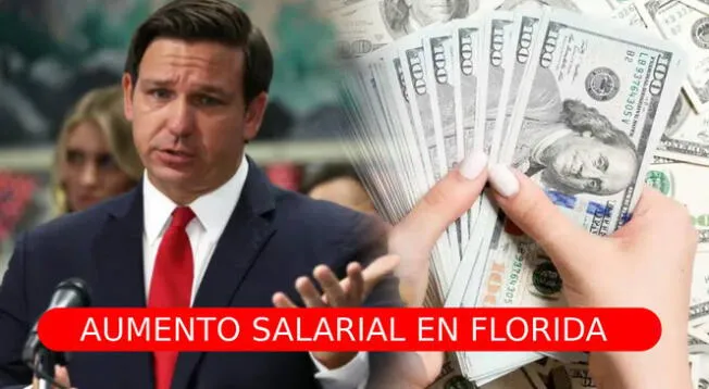 Ron DeSantis afirma nuevo aumento salarial en Florida.