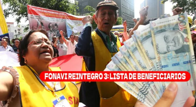 Revisa la lista de beneficiarios de Fonavi Reintegro 3.