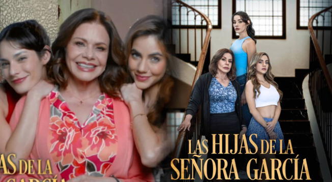 'Las hijas de la señora García': consulta sobre el estreno de la telenovela