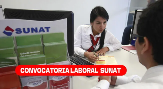 SUNAT está que ofrece puestos de trabajo para personas con secundaria. SUNAT está que ofrece puestos de trabajo para personas con secundaria.