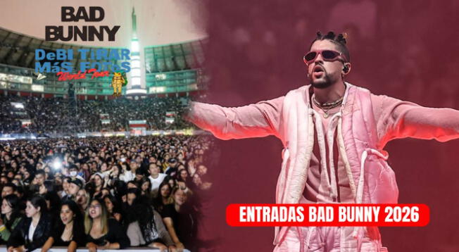 Entradas para Bad Bunny 2026: consulta cómo comprar Entradas para Bad Bunny 2026: consulta cómo comprar