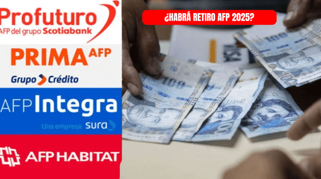 Retiro de AFP 2025: revisa si se dará el desembolso correspondiente Retiro de AFP 2025: revisa si se dará el desembolso correspondiente