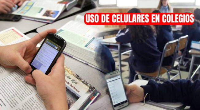 Uso de celulares en colegios del Perú: revisa lo que indica Uso de celulares en colegios del Perú: revisa lo que indica