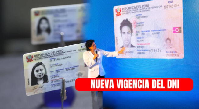 Nueva vigencia del DNI: conoce la noticia de extensión