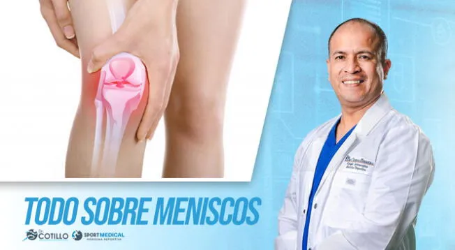 ¿Todos los meniscos rotos se deben operar?, por el Dr. Luis Cotillo ¿Todos los meniscos rotos se deben operar?, por el Dr. Luis Cotillo