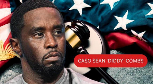 Caso de Sean 'Diddy' Combs.