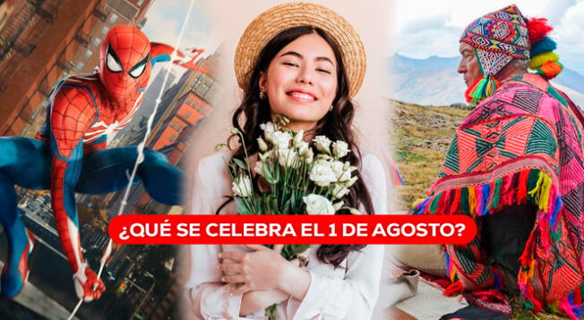 Conoce qué se celebra el 1 de agosto en Perú y otras partes del mundo. Conoce qué se celebra el 1 de agosto en Perú y otras partes del mundo.
