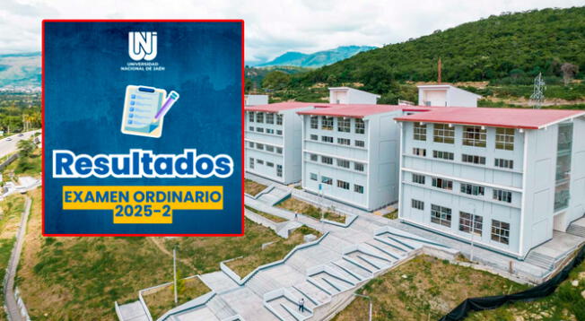 Revisa los resultados UNJ 2025- 2 y conoce la lista de ingresantes del examen de admisión ordinario.