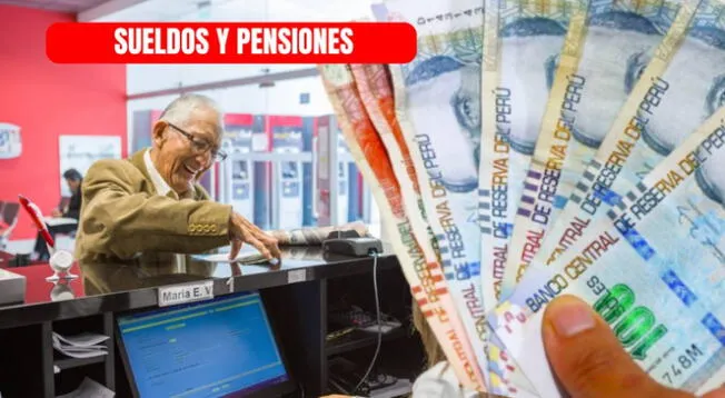 Sueldos y pensiones en Banco de la Nación: conoce las fechas Sueldos y pensiones en Banco de la Nación: conoce las fechas
