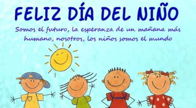 Día del niño: imágenes que puedes compartir en la fecha Día del niño: imágenes que puedes compartir en la fecha