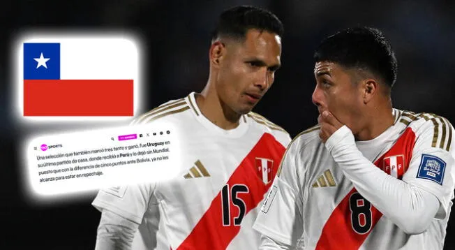 Prensa chilena no calló ante eliminación de Perú en el Mundial 2026. Prensa chilena no calló ante eliminación de Perú en el Mundial 2026.
