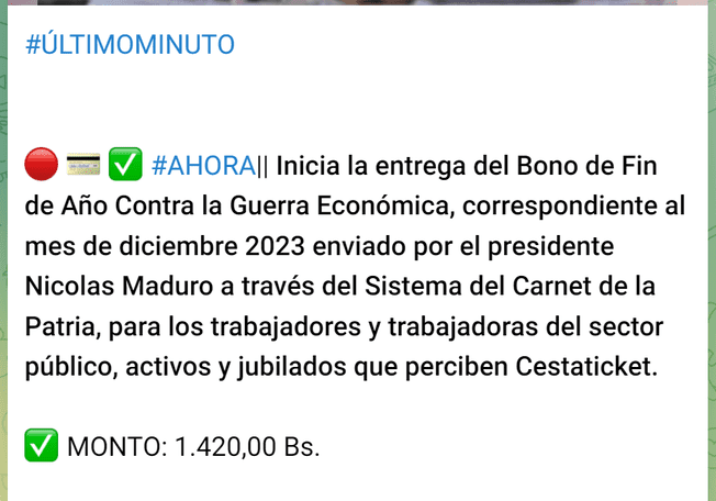 El primer grupo que recibe el bono de hoy es el que incluye a personas que pertenecen al sector público. Foto: Telegram.   