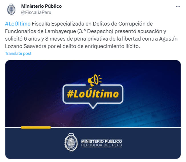 La fiscalía solicitó pena privativa de la libertad contra Agustín Lozano   