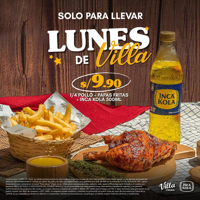 Lee los términos y condiciones de la promo a S/ 9.90. Foto: Villa Chicken   