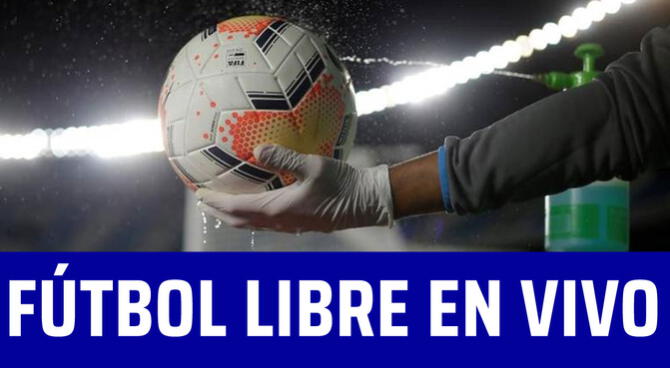 cigarrillo Generalmente desagradable Fútbol Libre TV: partidos de hoy, martes 17 de mayo, para ver EN VIVO y  GRATIS
