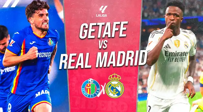 Real Madrid visita a Getafe por LaLiga
