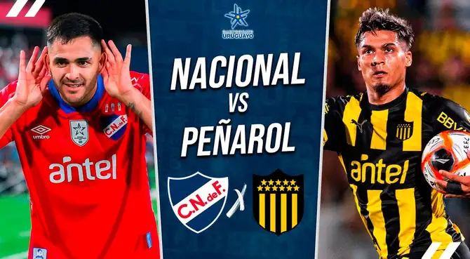 Nacional vs Peñarol EN VIVO por Superclásico: a qué hora juegan, alineaciones y canales Nacional vs Peñarol EN VIVO por Superclásico: a qué hora juegan, alineaciones y canales