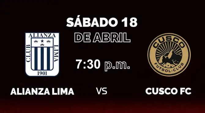 Alianza Lima y Cusco FC afrontan un partido clave de la Liga 1 2026.