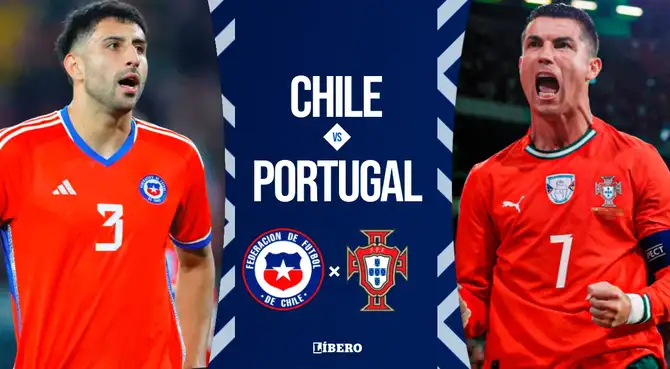 Chile vs. Portugal, amistoso EN VIVO: hora del partido, en qué canal y pronóstico