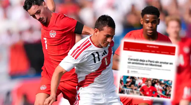 Prensa de Canadá dejó rotundo comentario tras victoria ante la selección peruana