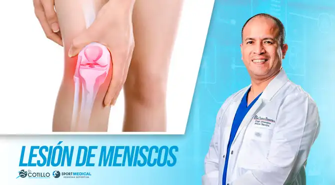 Lesión de meniscos
