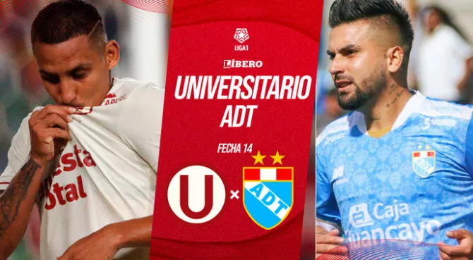 Universitario vs ADT EN VIVO: fecha, hora, pronóstico y dónde ver partido por Liga 1 2024