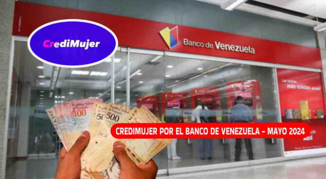 Miles de mujeres ya pueden solicitar el Credimujer por el Banco de Venezuela.