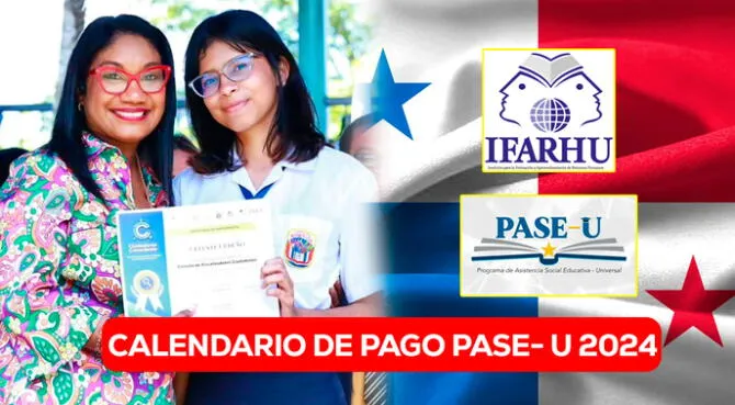 El IFARHU ha establecido un calendario de pagos del PASE-U bajo la dirección del Meduca.