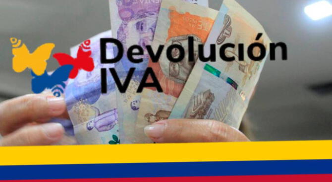 Devolución IVA: revisa las últimas actualizaciones del pago